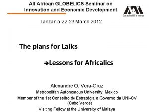 All African GLOBELICS Seminar on Innovation and Economic