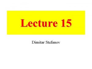 Lecture 15 Dimitar Stefanov Multi multifunction control scheme