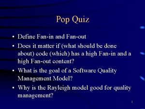 Define pop quiz Define pop quiz