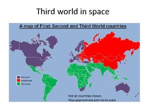 Third world in space What is Third World
