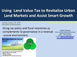 Using Land Value Tax to Revitalize Urban Land