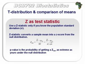 Tdistribution comparison of means Z as test statistic