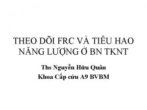 THEO DI FRC V TIU HAO NNG LNG