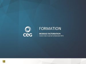 FORMATION MODULE FACTURATION Compris dans le portail collaboration