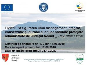 Proiect Asigurarea unui management integrat conservativ i durabil