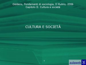 Giddens Fondamenti di sociologia Il Mulino 2006 Capitolo