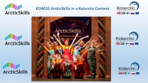 KO 4035 Arctic Skills in a Kolarctic Context