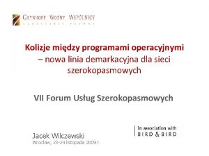 Kolizje midzy programami operacyjnymi nowa linia demarkacyjna dla