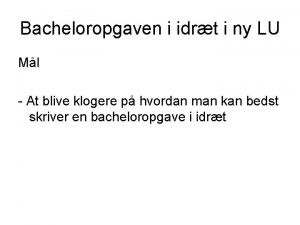 Pædagog bachelor opgave