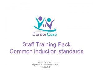 Common induction standards
