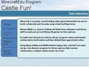 Minecraft Edu Program Castle Fun Introduction Setup Organizing