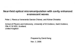 Nearfield optical micromanipulation with cavity enhanced evanescent waves