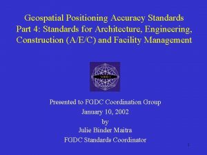 Geospatial positioning accuracy standards