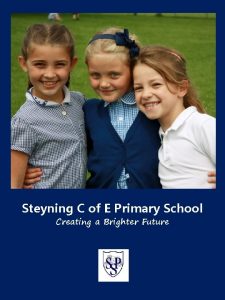 Steyning C of E Primary School Creating a
