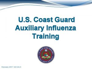 U S Coast Guard Auxiliary Influenza Training Reviewed