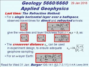 Geology 56606660 Applied Geophysics 29 Jan 2018 Last