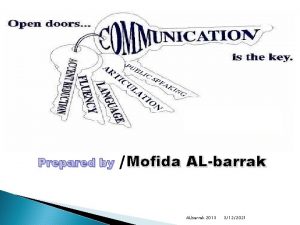 Prepared by Mofida ALbarrak ALbarrak 2013 3122021 Objectives