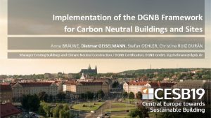 Implementation of the DGNB Framework for Carbon Neutral