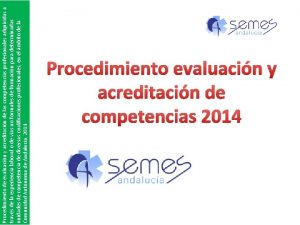 Procedimiento de evaluacin y acreditacin de las competencias