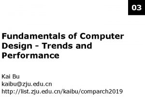 03 Fundamentals of Computer Design Trends and Performance