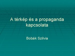 A trkp s a propaganda kapcsolata Bobk Szilvia