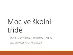 Moc ve koln td MGR KATEINA LOJDOV PH