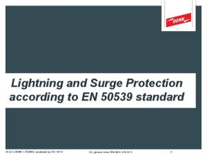 Lightning and Surge Protection according to EN 50539