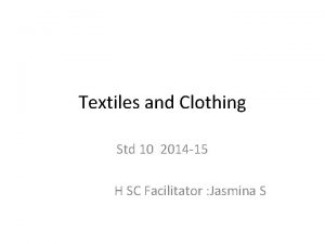 Textiles and Clothing Std 10 2014 15 H
