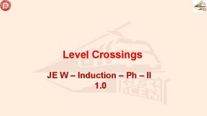 Tvu of level crossing