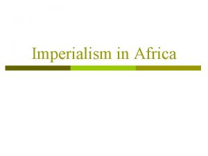 Imperialism in africa berlin conference