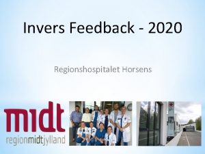 Invers Feedback 2020 Regionshospitalet Horsens Struktur 2020 Invers