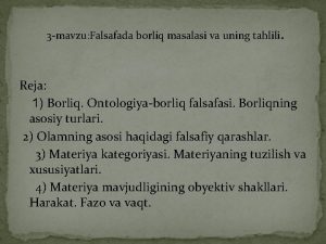 Ontologiya borliq haqidagi falsafiy talimot