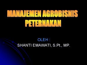 OLEH SHANTI EMAWATI S Pt MP SILABUS 1