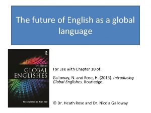 Future of english as a global language