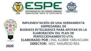 IMPLEMENTACIN DE UNA HERRAMIENTA EMPRESARIAL DE BUSINESS INTELLIGENCE