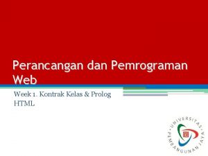 Perancangan dan Pemrograman Web Week 1 Kontrak Kelas