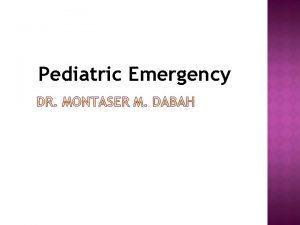 Pediatric Emergency Definition Causes Diagnosis 1 basic life