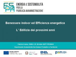 Benessere indoor ed Efficienza energetica L Edilizia dei