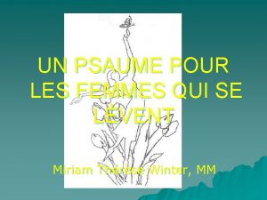 UN PSAUME POUR LES FEMMES QUI SE LVENT