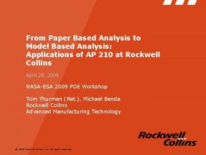 From Paper Based Analysis to Model Based Analysis