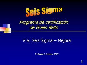 Programa de certificacin de Green Belts V A