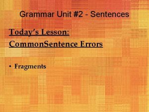Unit 2 sentences answers