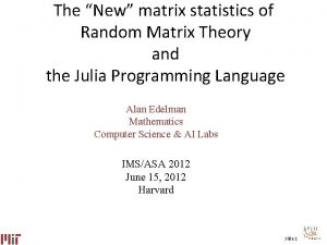The New matrix statistics of Random Matrix Theory