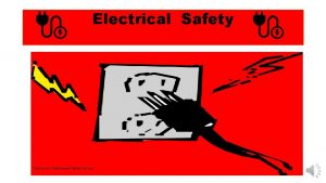 Electrical Safety Reference Professional Safety Services Electrical Safety