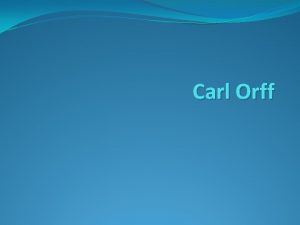 Carl orff maria orff