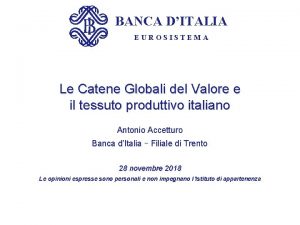 BANCA DITALIA EUROSISTEMA Le Catene Globali del Valore