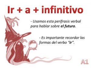 Ir a infinitivo