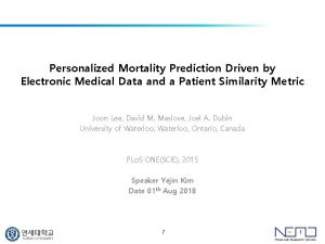 Personalized Mortality Prediction Driven by Electronic Medical Data