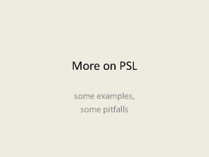 Psl assertions examples