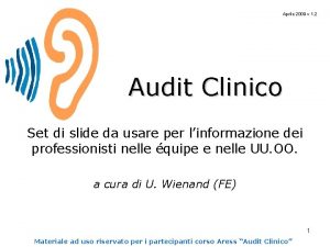 Aprile 2009 v 1 2 Audit Clinico Set